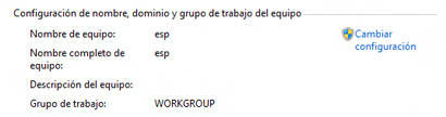 Configuración de nombre, dominio y grupo de trabajo del equipo
