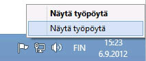 Näytä työpöytä -painikkeen napsauttaminen hiiren kakkospainikkeella