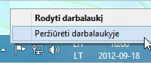 Dešiniuoju pelės mygtuku spustelėkite mygtuką Rodyti darbalaukį