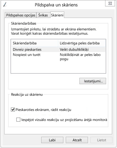 Pildspalvas un skārienievades iestatījumi